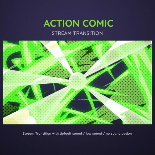 Green Action Comic Stream Transition Stinger OBS 3