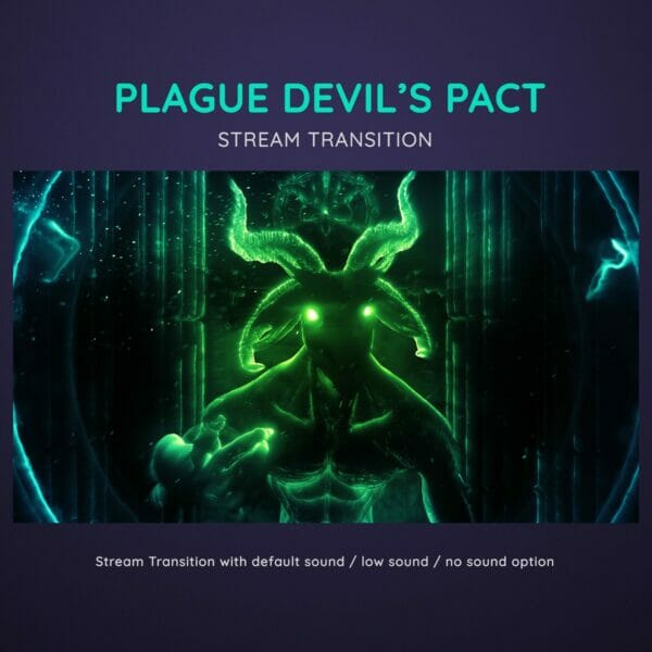 Plague Green Devils Pact Scenes Stream Transition Stinger OBS 3