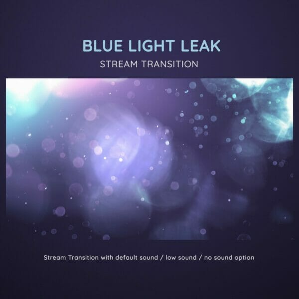 Blue Light Leak Bokeh Stream Transition Stinger 1