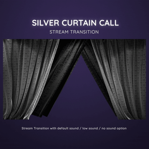 Silver Curtain Call Theater Stream Stringer Transition