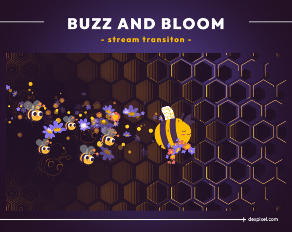 Buzz and Bloom Animated Stream Transition 1