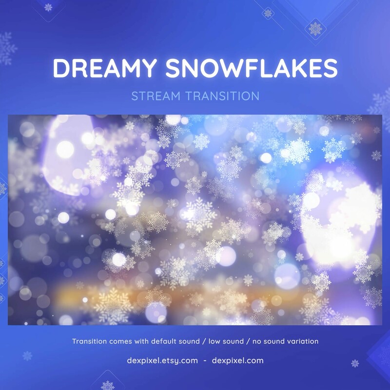 Dreamy Snowflakes Animated OBS Stream Transition Stiger 3