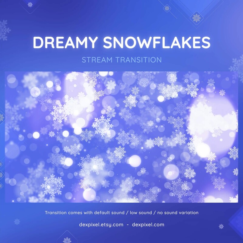 Dreamy Snowflakes Animated OBS Stream Transition Stiger